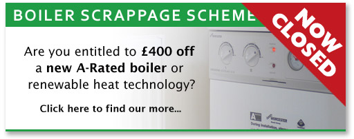 Boiler Scrapage Scheme - £400 off